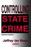 Controlling State Crime: Second Edition